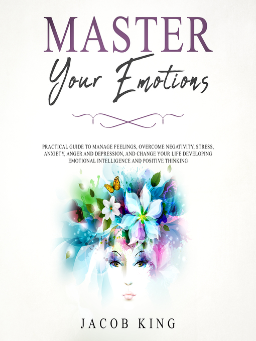 Title details for Master Your Emotions by Jacob King - Available